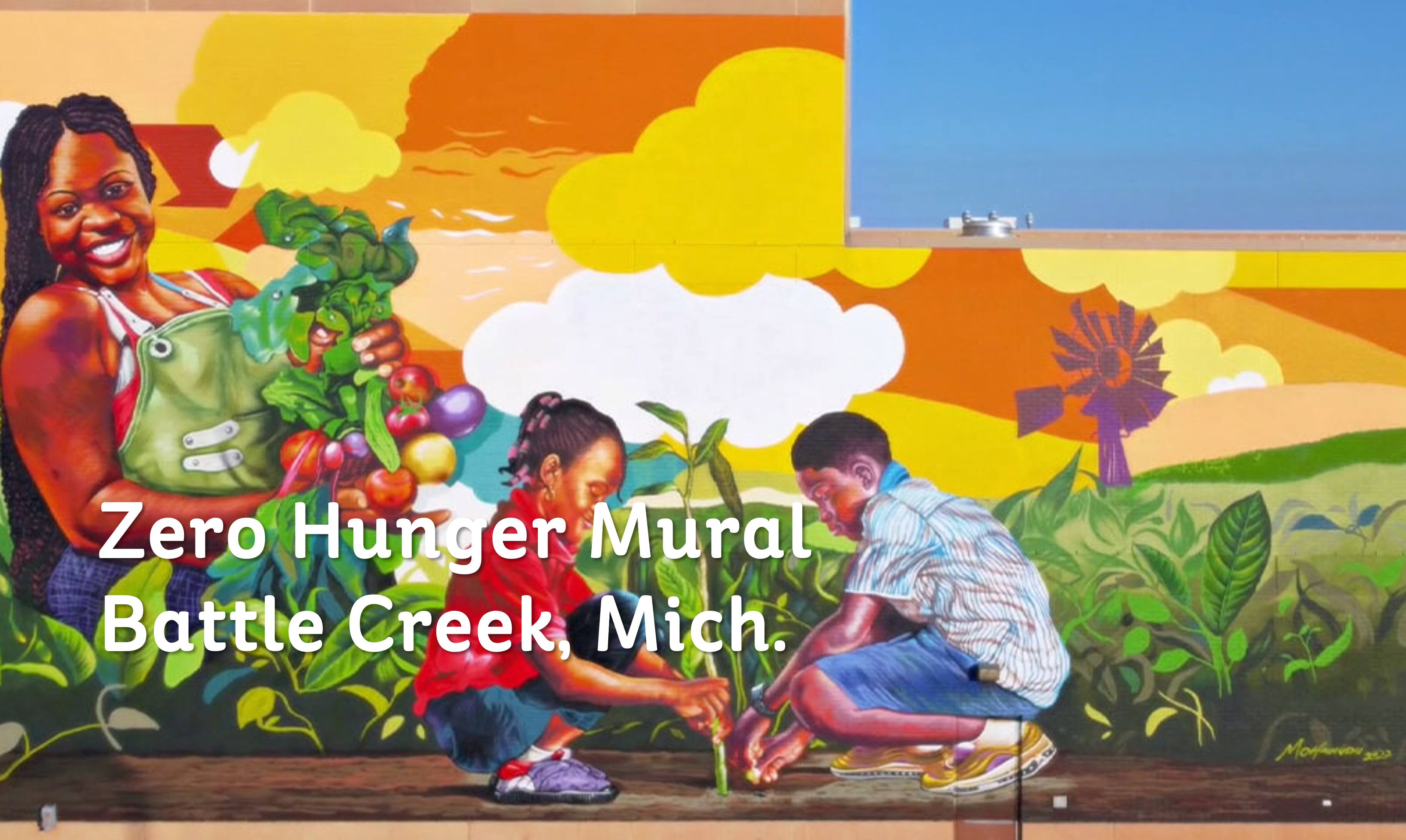 Zero Hunger Mural Battle Creek